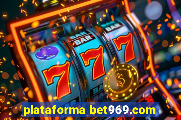 plataforma bet969.com